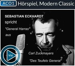 Hörspiel, Modern Classic ACO1 Vid