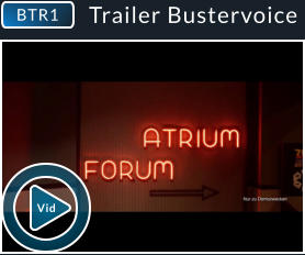 Vid BTR1  Trailer Bustervoice